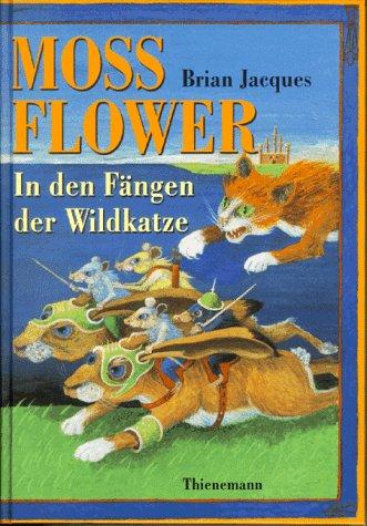 Mossflower. In den Fängen der Wildkatze. (Hardcover, 1998, Thienemann Verlag)