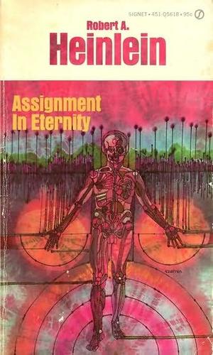 Assignment in Eternity (Paperback, 1975, New American Library)