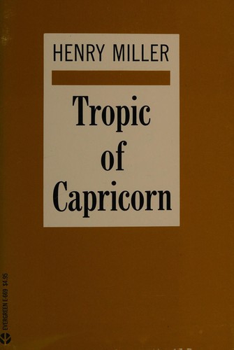 Tropic of Capricorn (Paperback, 1975, Grove Press, Inc.)