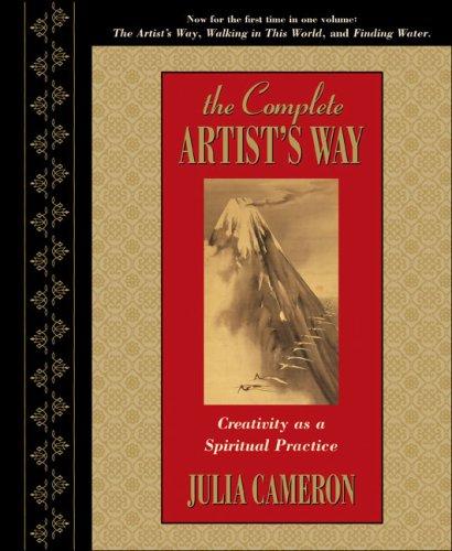 The Complete Artist's Way (Hardcover, 2007, Tarcher/Penguin)