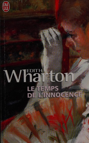 Le temps de l'innocence (French language, 2003, J'ai lu)