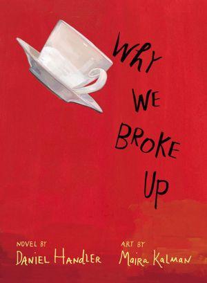 Why we broke up (2012, Little, Brown)