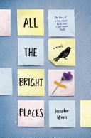 Jennifer Niven: All the bright places (Paperback, 2015, Alfred A. Knopf)