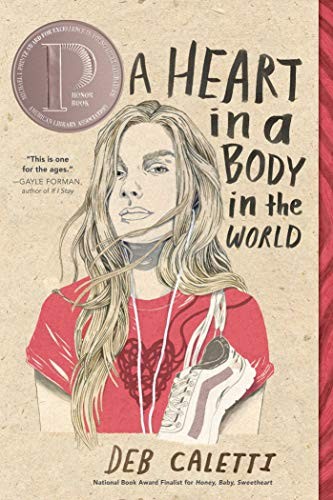 Deb Caletti: A Heart in a Body in the World (Paperback, 2020, Simon Pulse)