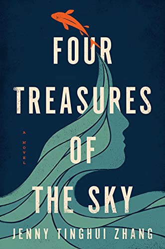 Four Treasures of the Sky (Hardcover, 2022, Flatiron Books)
