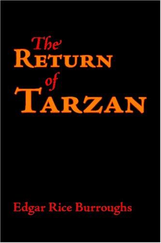 The Return of Tarzan (Paperback, 2006, Waking Lion Press)