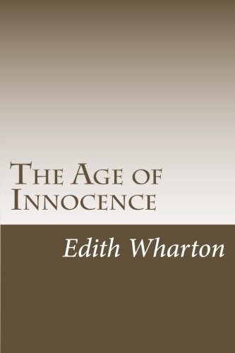 The Age of Innocence (2018, CreateSpace Independent Publishing Platform)