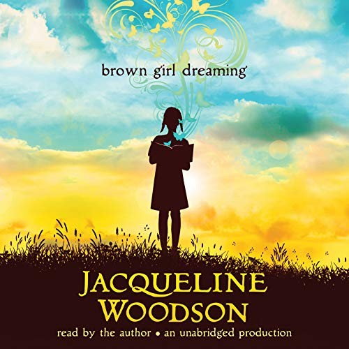 Brown Girl Dreaming (AudiobookFormat, 2015, Listening Library (Audio))