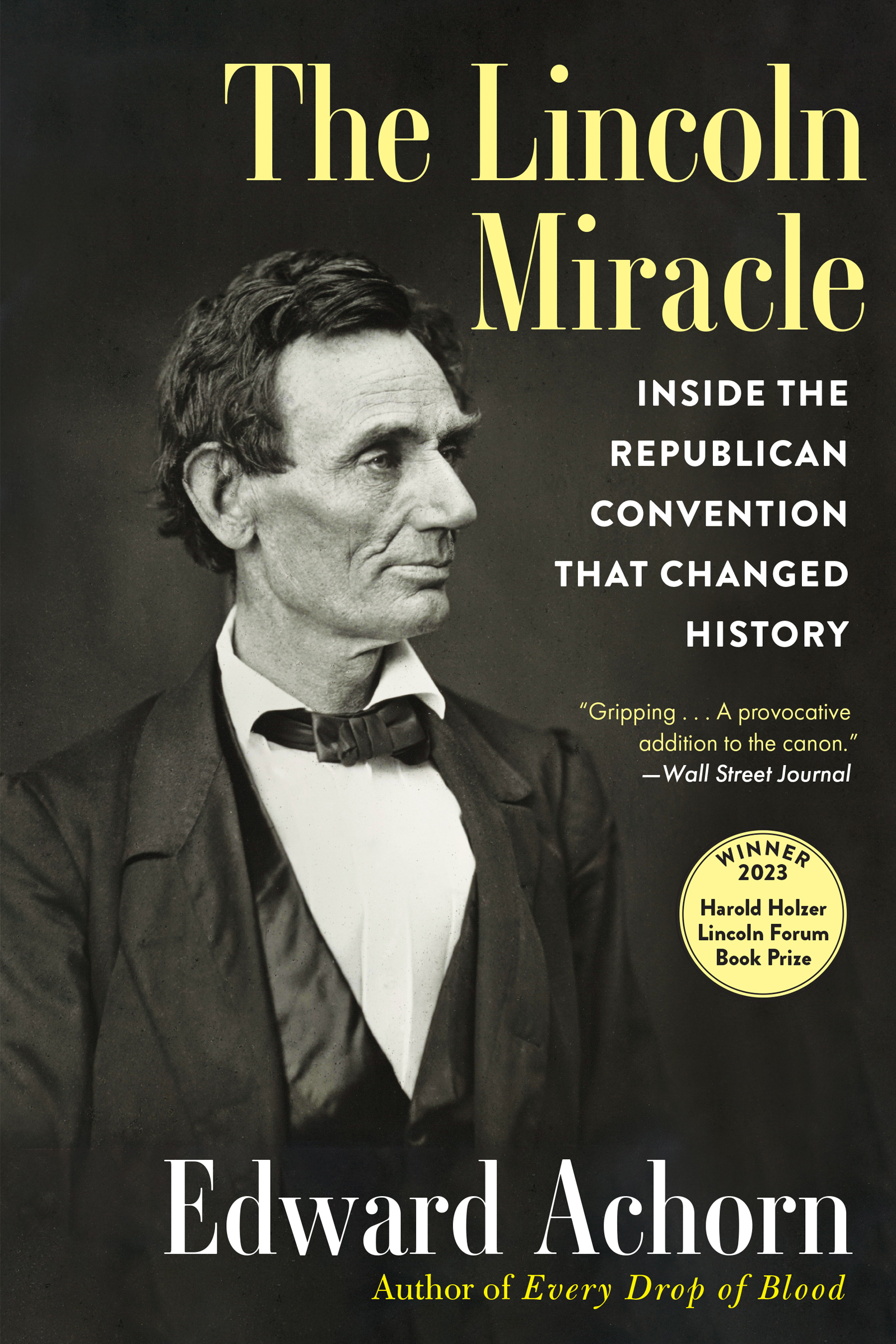 The Lincoln Miracle (Paperback, 2024, Grove/Atlantic)