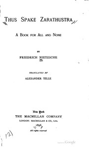 Friedrich Nietzsche: Thus spake Zarathustra (1896, The Macmillan co.,c1896.)