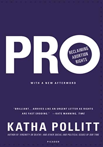 Katha Pollitt: Pro (Paperback, 2015, Picador)