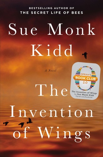 Sue Monk Kidd: The invention of wings (Hardcover, 2014, Viking Adult)