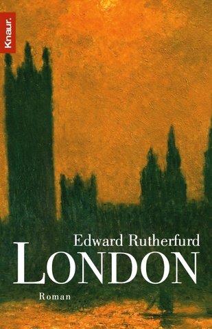 Edward Rutherfurd: London. (Paperback, German language, 2000, Droemersche Verlagsanstalt Th. Knaur Nachf., GmbH & Co.)