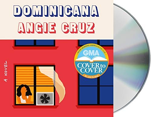 Angie Cruz, Coral Peña: Dominicana (AudiobookFormat, 2019, Macmillan Audio)