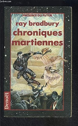 Chroniques martiennes (Paperback, 1999, Denoël)