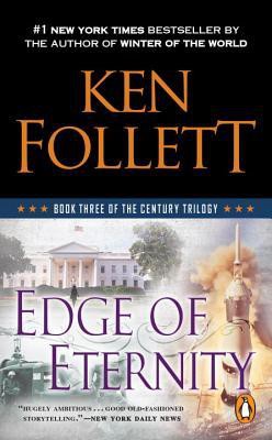 Edge of Eternity (2015, New American Library, Penguin Books)