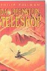 Das Bernstein-Teleskop (Hardcover, German language, 2001, Carlsen Verlag GmbH)