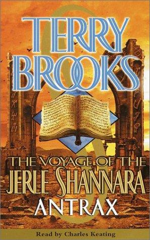 Antrax (The Voyage of Jerle Shannara, Book 2) (AudiobookFormat, 2001, Random House Audio)