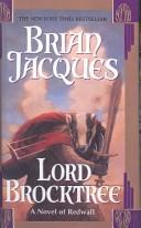 Brian Jacques: Lord Brocktree (Redwall, Book 13) (Hardcover, 2001, Tandem Library)