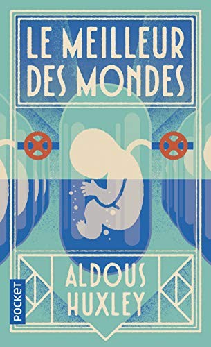 Le meilleur des mondes (French language, 2017)