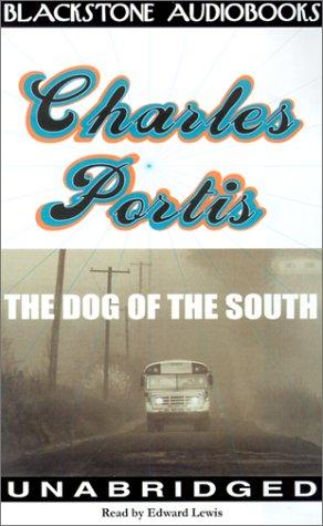 The Dog of the South (2001, Blackstone Audiobooks)