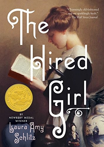 Laura Amy Schlitz: The Hired Girl (Paperback, 2017, Candlewick)