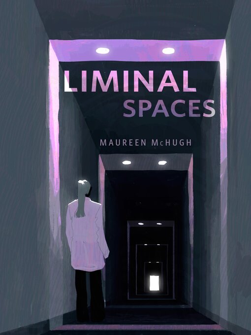 Liminal Spaces (2024, Tor.com)