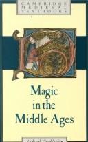 Richard Kieckhefer: Magic in the Middle Ages (1989, Cambridge University Press)