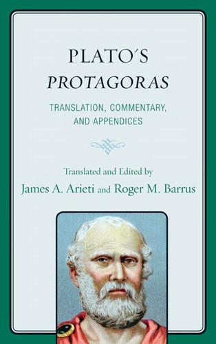 Plato: Plato's Protagoras (2010, Rowman & Littlefield Publishers)