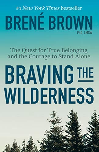 Braving the Wilderness (Paperback, 2019, Random House Trade Paperbacks)