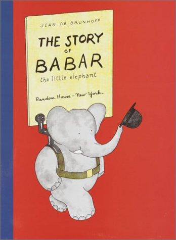 The story of Babar, the little elephant (2002, Random House)