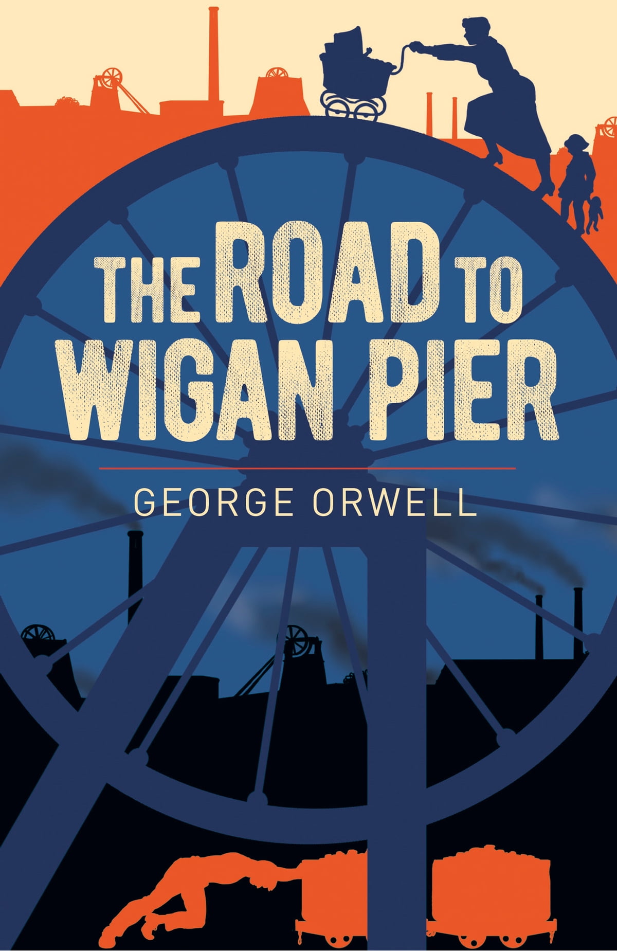 The road to Wigan Pier. (1986, Secker & Warburg)