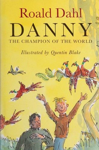 Danny The Champion of the World (1994, Jonathan Cape)