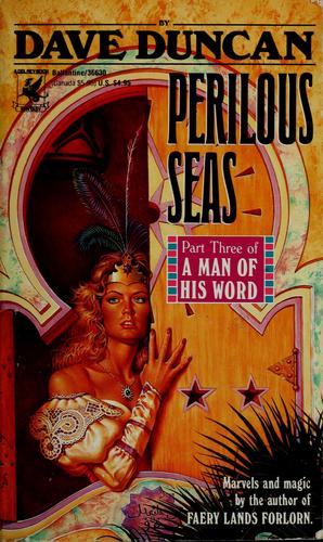 Dave Duncan: Perilous Seas (Paperback, 1992, Ballantine)