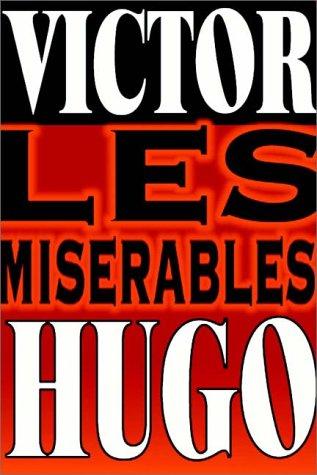 Victor Hugo: Les Miserables (AudiobookFormat, 1993, Books on Tape, Inc.)