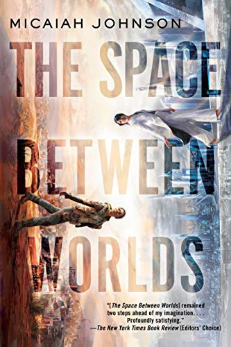 The Space Between Worlds (Paperback, 2021, Del Rey)