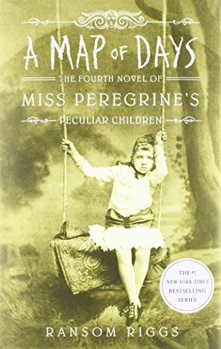 Ransom Riggs: A Map of Days (Hardcover, 2018, Dutton Books for Young Readers)