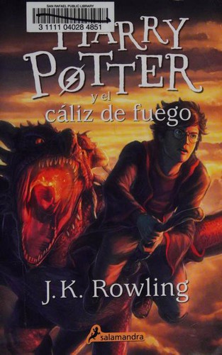 Harry Potter y el cáliz de fuego (Paperback, 2017, Salamandra)