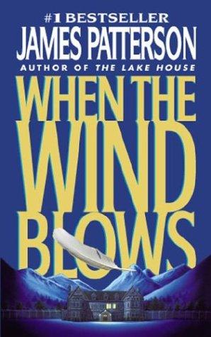 WHEN THE WIND BLOWS (Paperback, 2003, Warner Books)