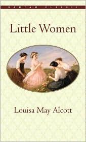 Little Women (Bantam Classics) (1983, Bantam Classics)