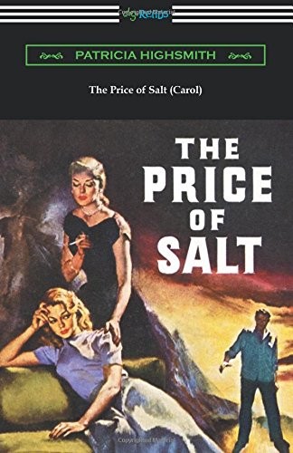 The Price of Salt (Paperback, 2017, Digireads.com Publishing)