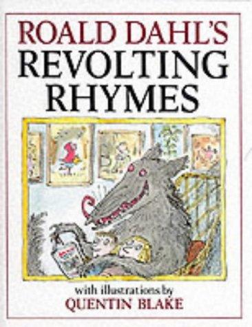 Roald Dahl's Revolting rhymes (1982, J. Cape)