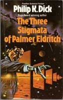 The three stigmata of Palmer Eldritch (1978, Triad)