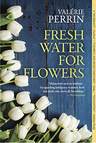 Fresh Water for Flowers (Paperback, 2021, Europa Editions)