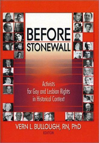 Vern L. Bullough: Before Stonewall (Hardcover, 2003, Harrington Park Press)