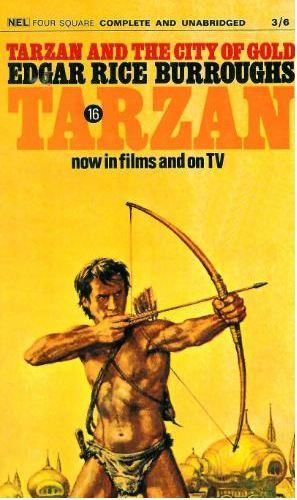 Edgar Rice Burroughs: Tarzan and the City of Gold. (1961, New English Library)