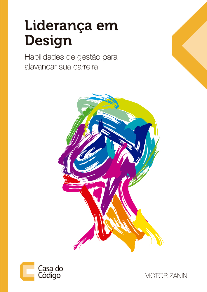 Liderança em Design: (Paperback, Português language, Casa do Código)