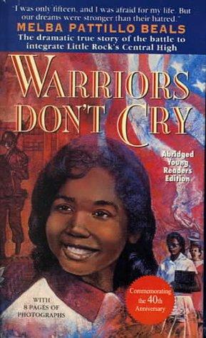 Melba Beals: Warriors don't cry (Hardcover, 2002, Simon Pulse)