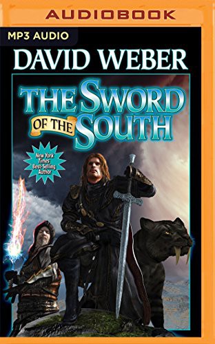 David Weber, Nick Sullivan: The Sword of the South (AudiobookFormat, 2017, Audible Studios on Brilliance Audio, Audible Studios on Brilliance)