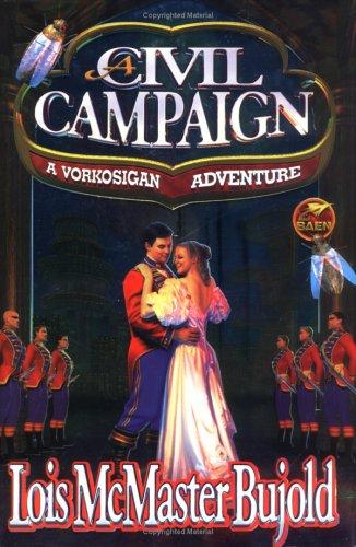 A Civil Campaign (Hardcover, 1999, Baen, Distributed by Simon & Schuster)